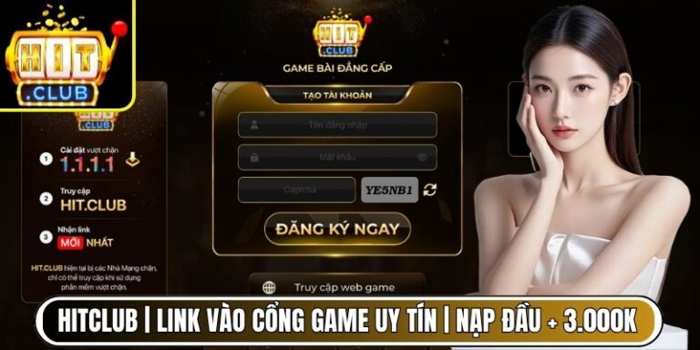 HITCLUB snapchop.me | Link Tải IOS/APK HIT CLUB Không bị Chặn 07/2026 8 Hitclub | Link Vào Cổng Game Uy Tín | Nạp Đầu + 3.000K